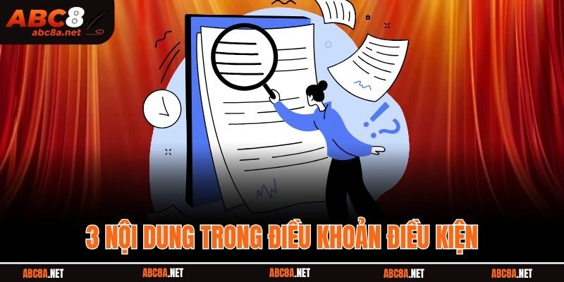 3 nội dung trong điều khoản điều kiện