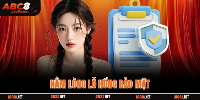 Nằm lòng lỗ hổng bảo mật