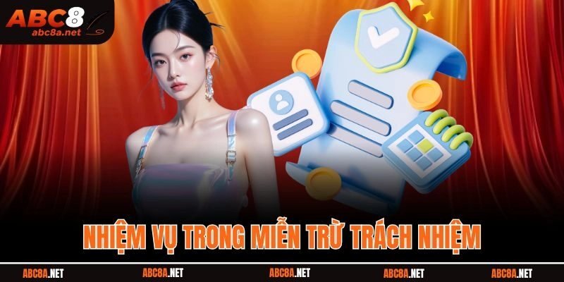 Nhiệm vụ trong miễn trừ trách nhiệm