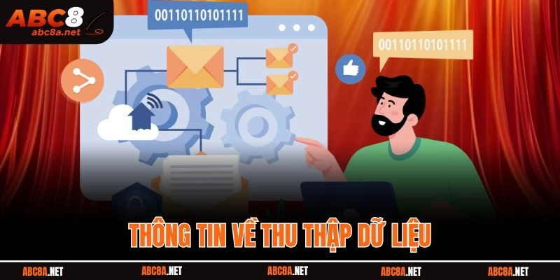 Thông tin về thu thập dữ liệu