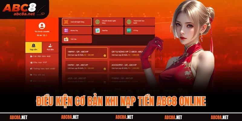 Điều kiện nạp tiền ABC8
